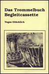 Das Trommelbuch Begleitcassette